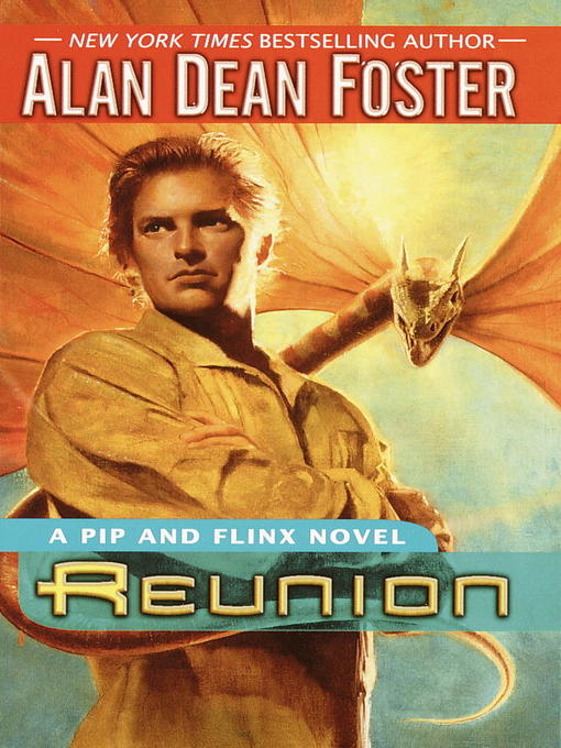 Title details for Reunion by Alan Dean Foster - Available